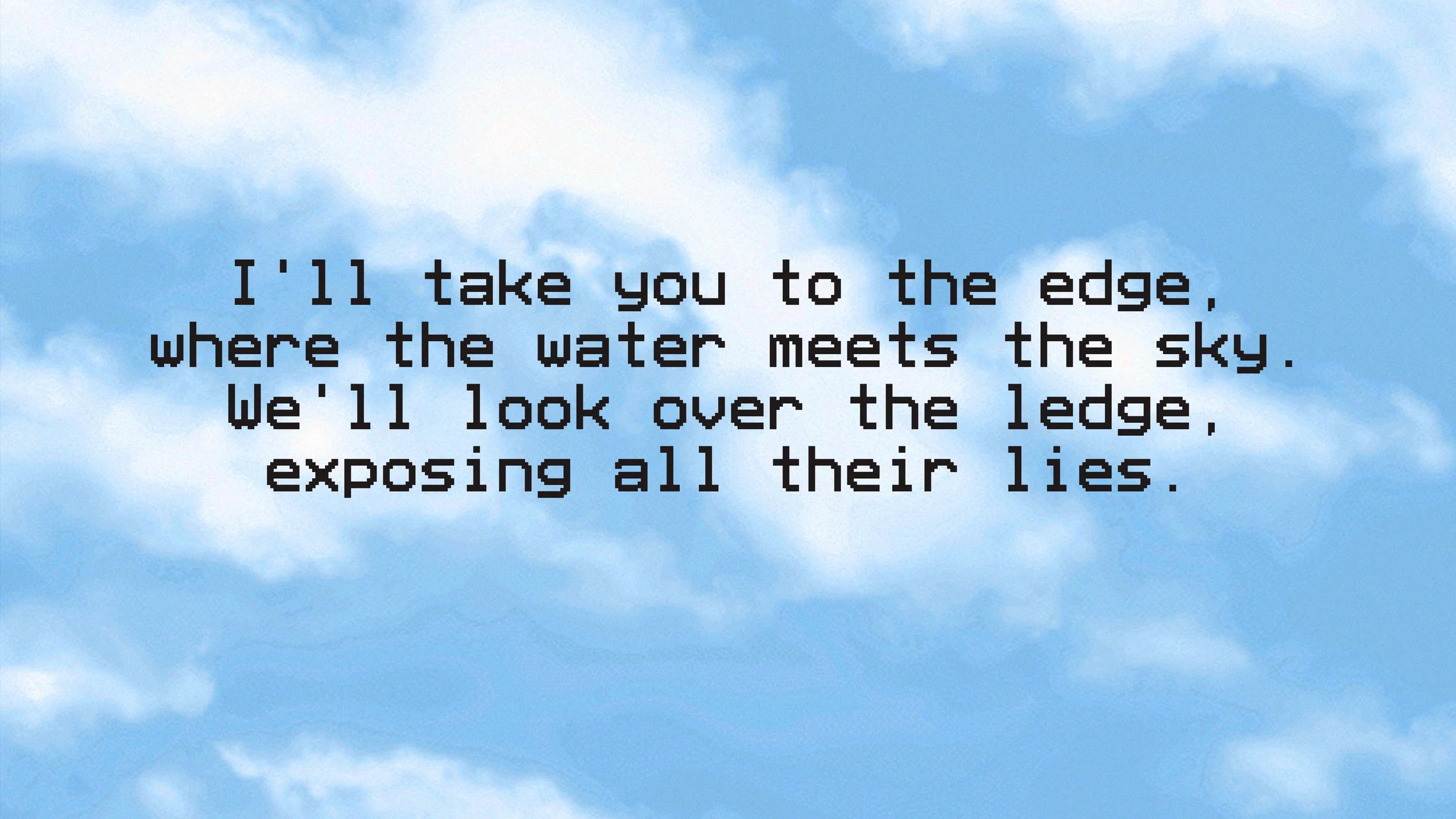 Take me to the Ledge