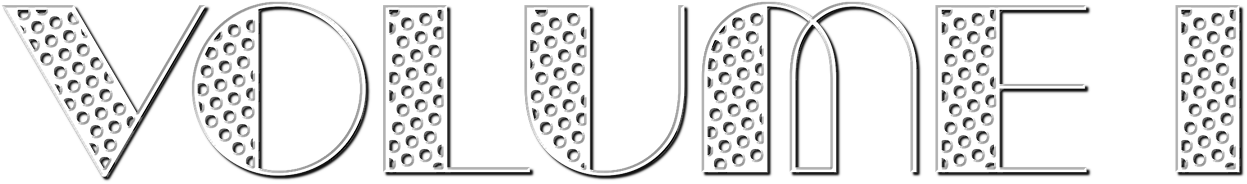The word 'VOLUME' in a decorative font with a polka dot pattern.