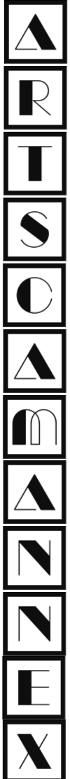 Vertical banner with bold black letters on white background forming the phrase: ARTSCAM ANNEX.