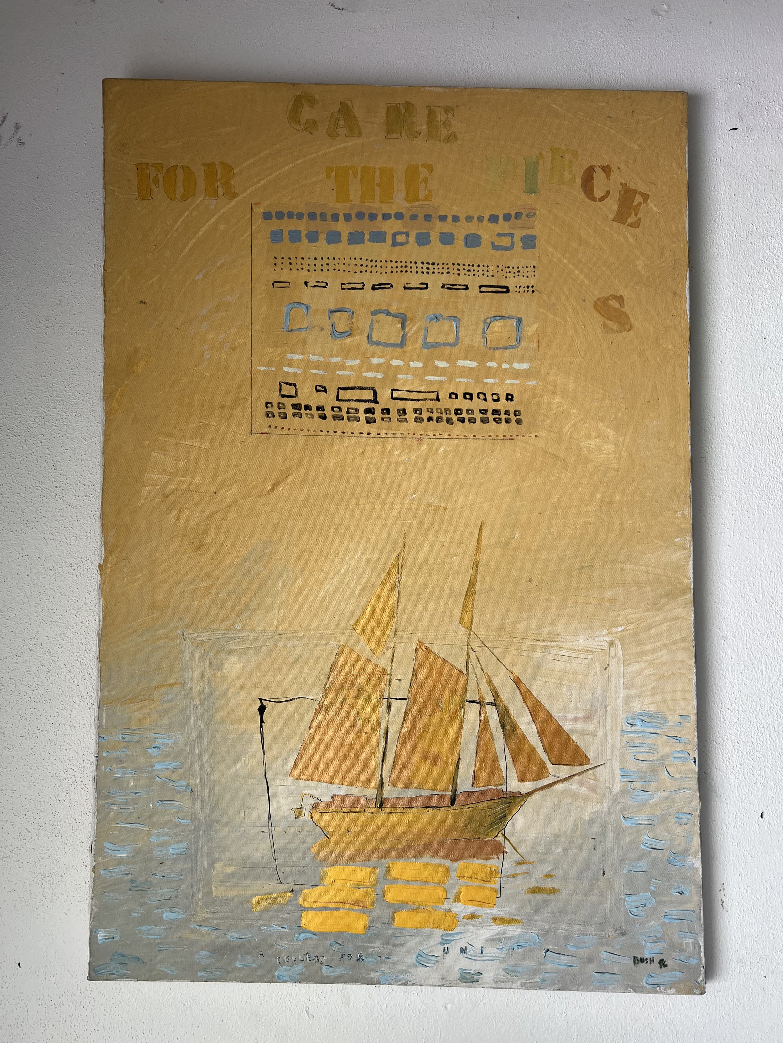 Care for the Pieces (a simple request of mindfullness from the 90's) | 1996 | 36 x 24 | acrylic on canvas | 400