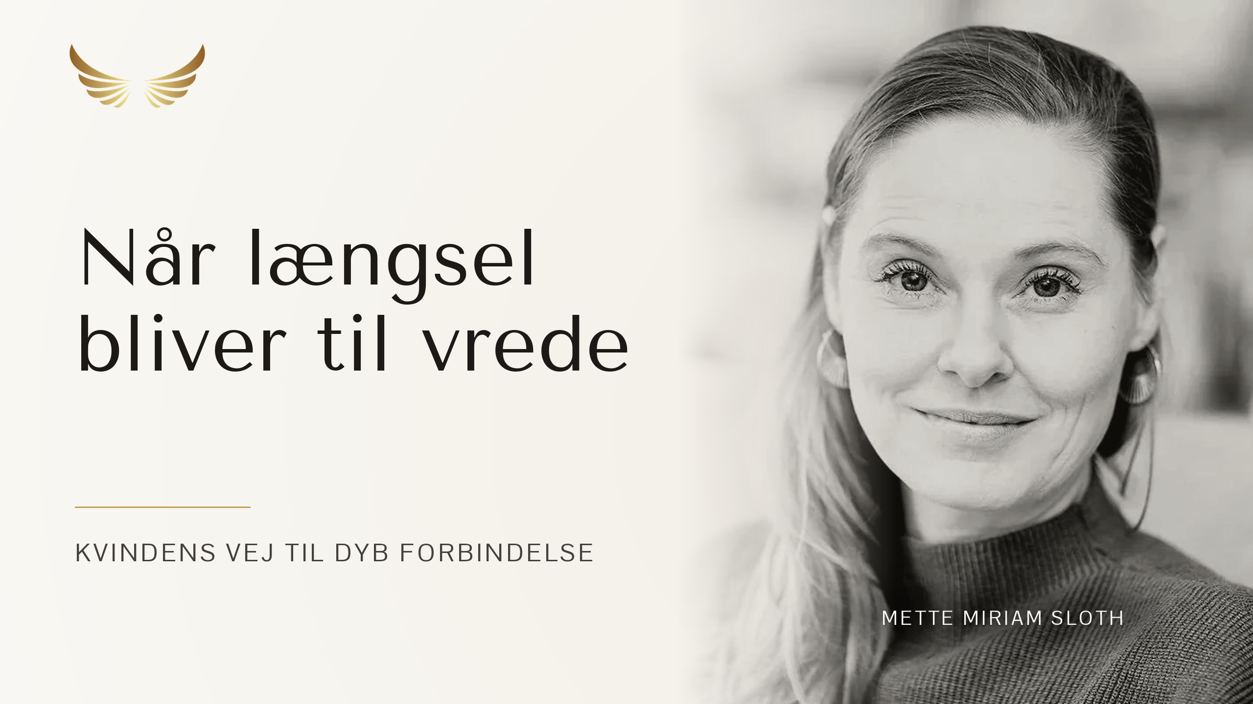 E3: Kvindens længsel efter forbindelse