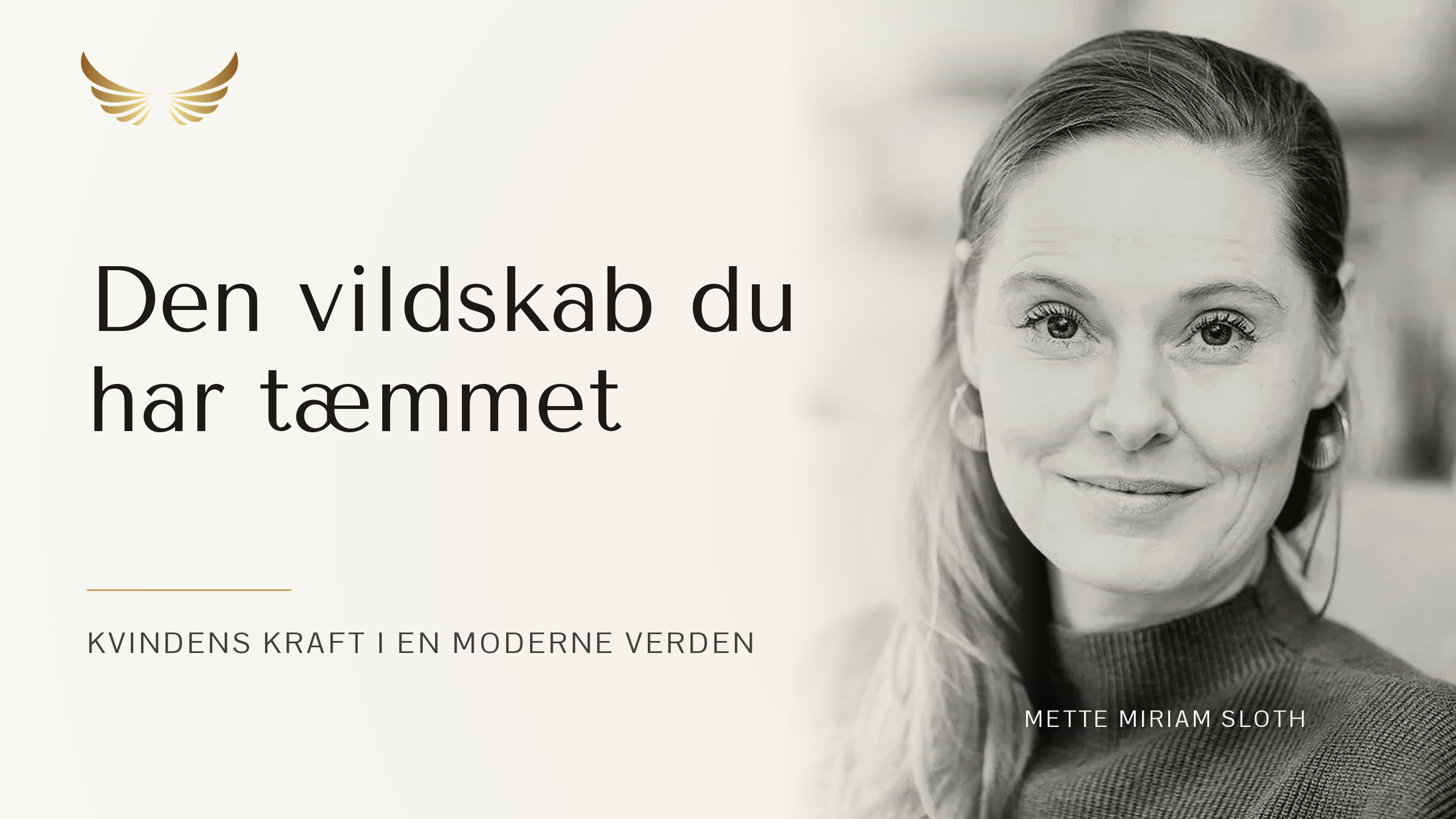 E4: Kvindens vildskab