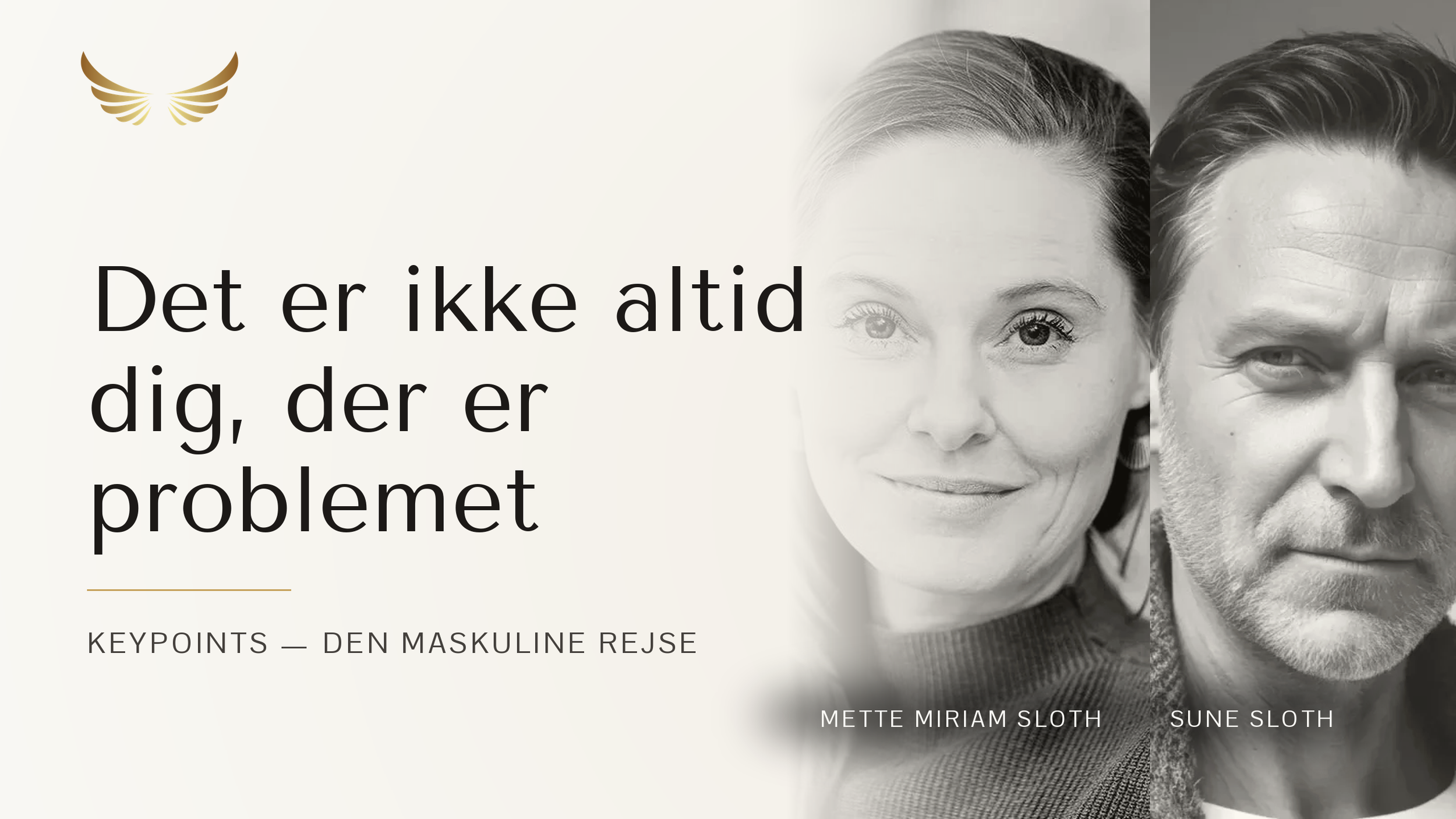 E10: Keypoints fra Den Maskuline Rejse
