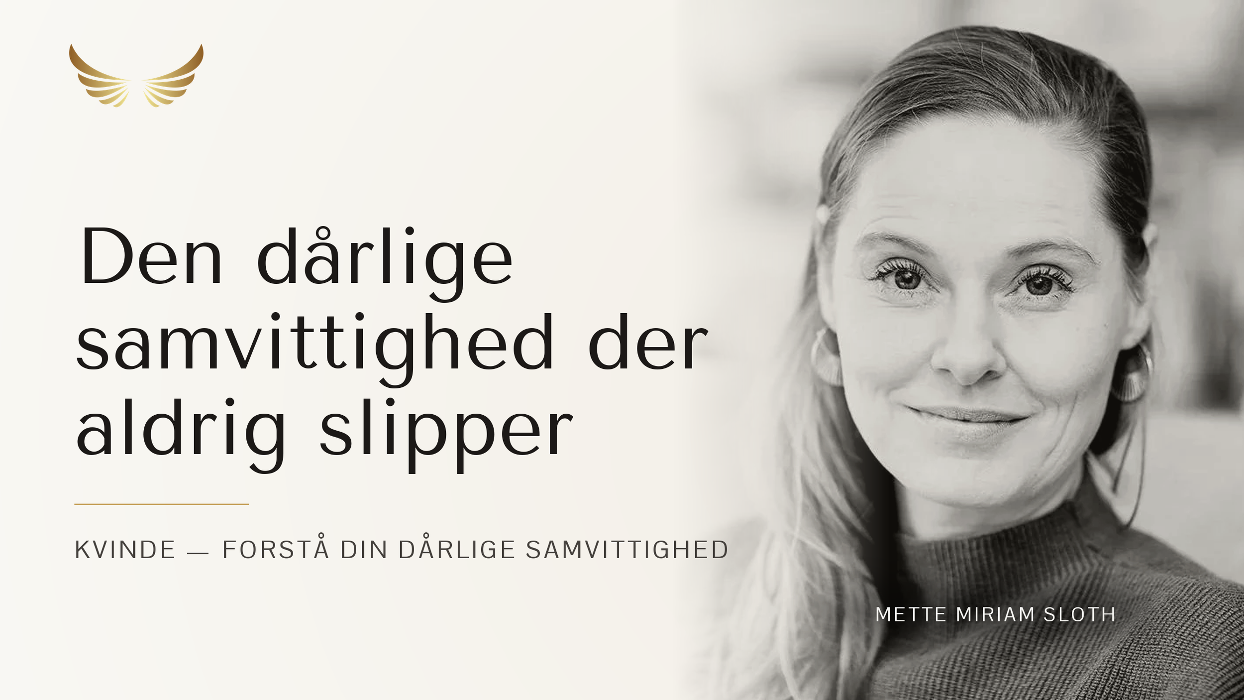 E15: Kvinde: Forstå din dårlige samvittighed