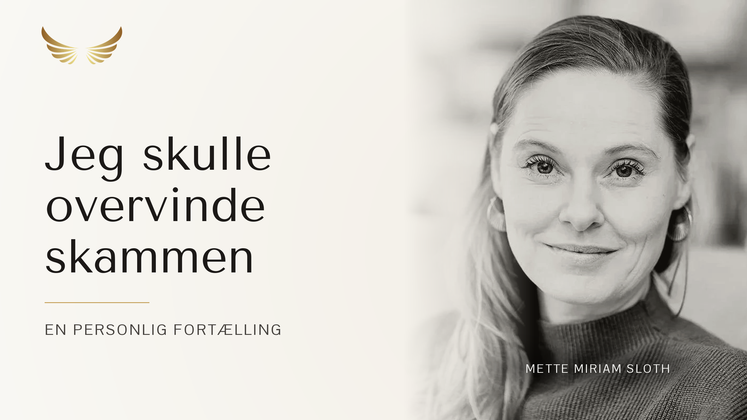 E45 DK: Jeg skulle overvinde skammen over, at jeg selv kunne blive en krænker