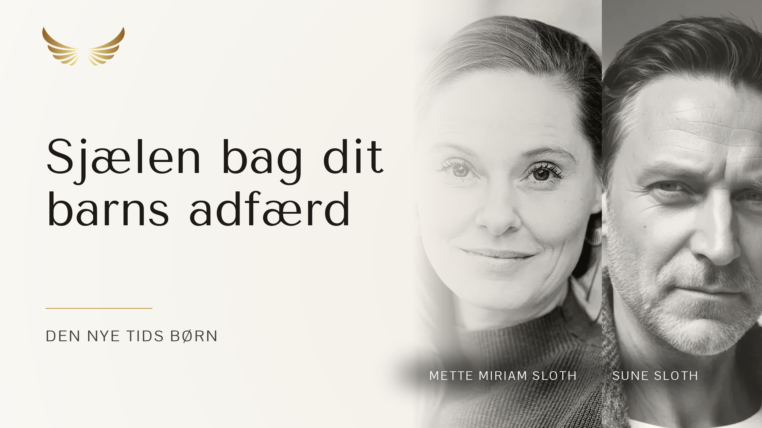 E46: Den Nye Tids Børn - Se sjælen bag dit barns adfærd
