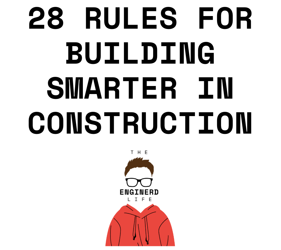 28 Rules for Building Smarter in Construction