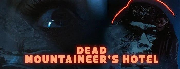 DEAD MOUNTAINEER'S HOTEL
