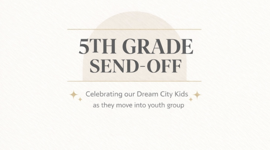 Dream City Kids - 5th Grade Send Off