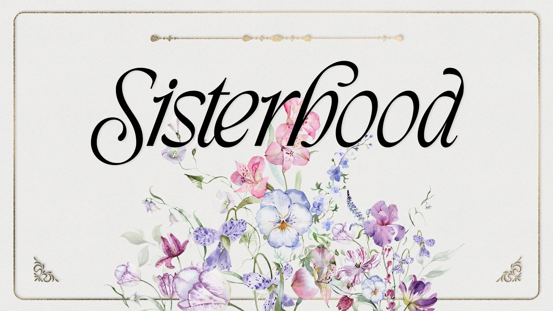 Sisterhood