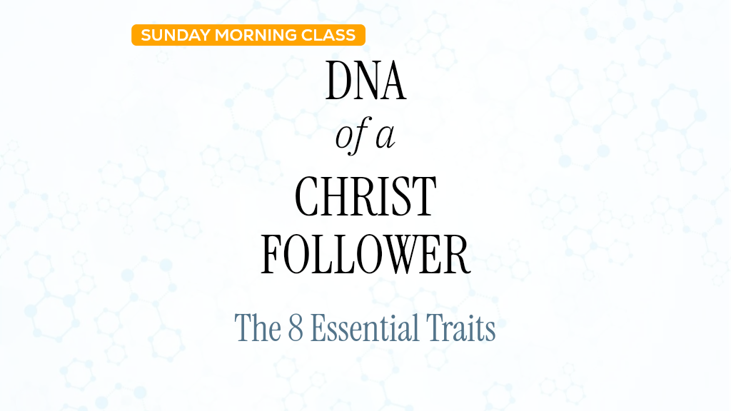 Title slide for a presentation titled "DNA of a Christ Follower: The 8 Essential Traits" with a light background decorated with faint molecular structures.