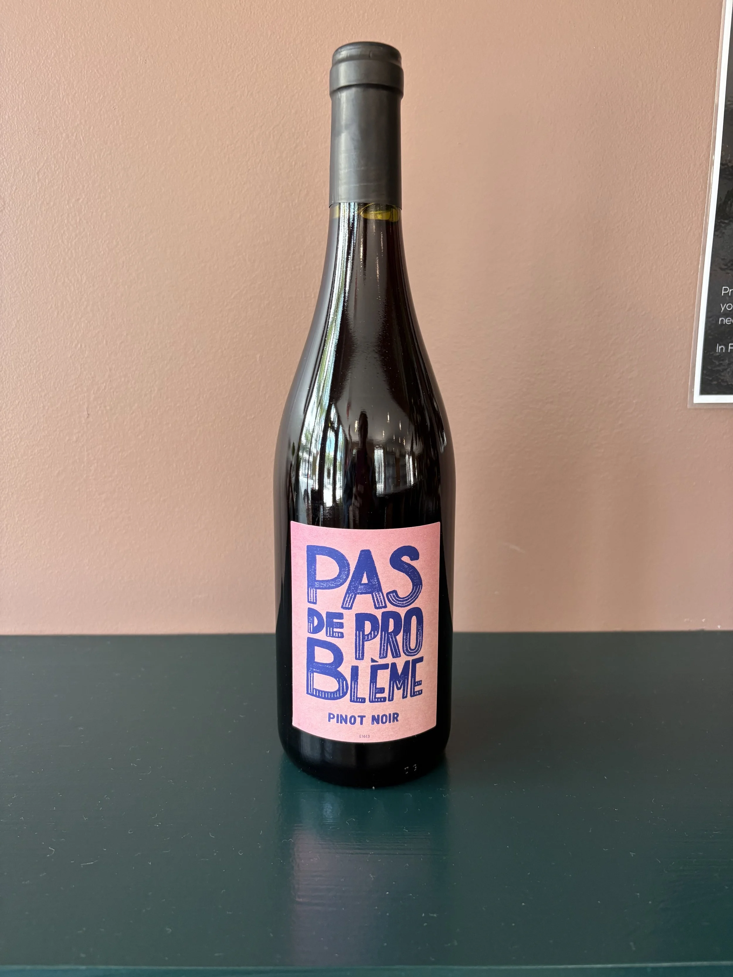 Pas de Probleme Pinot Noir 2024