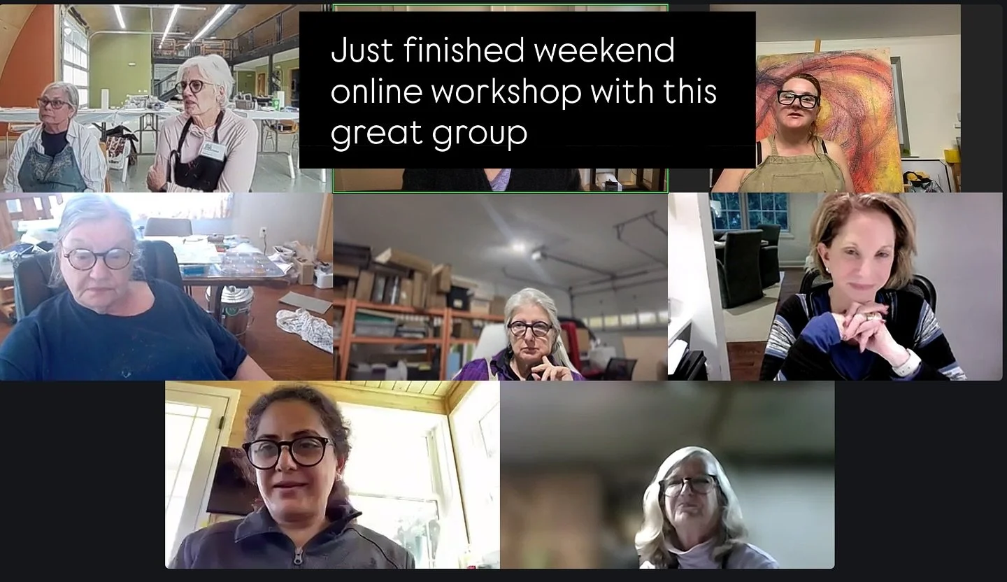 I just finished a 3 day online workshop teaching oil and cold wax. 2 hours in the morning and 2 hours in the afternoon. Whew.. that&rsquo;s a lot of talking but they all dug deep and painted. It is as an interesting format as we all bonded and learne