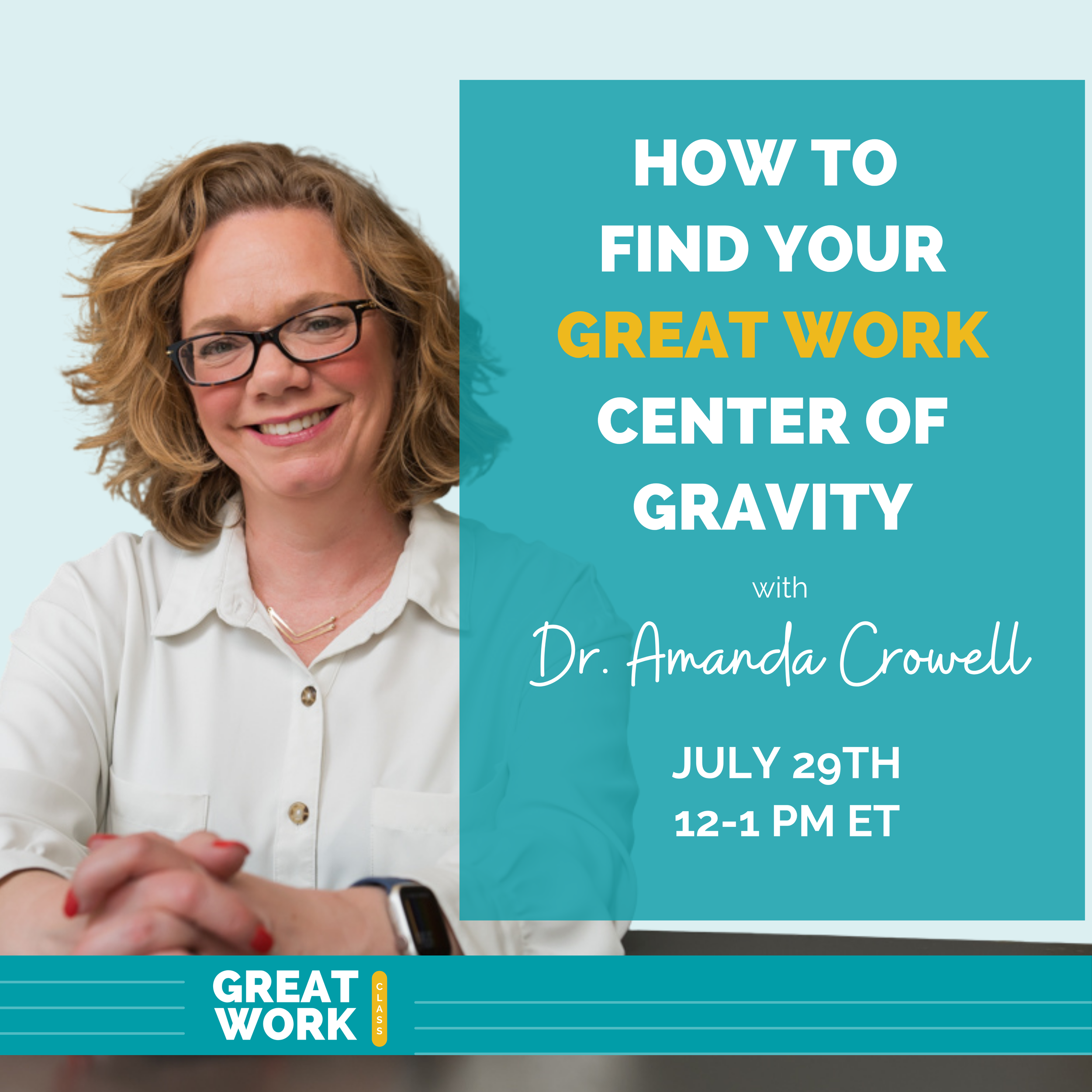How to Find Your Great Work Center of Gravity
