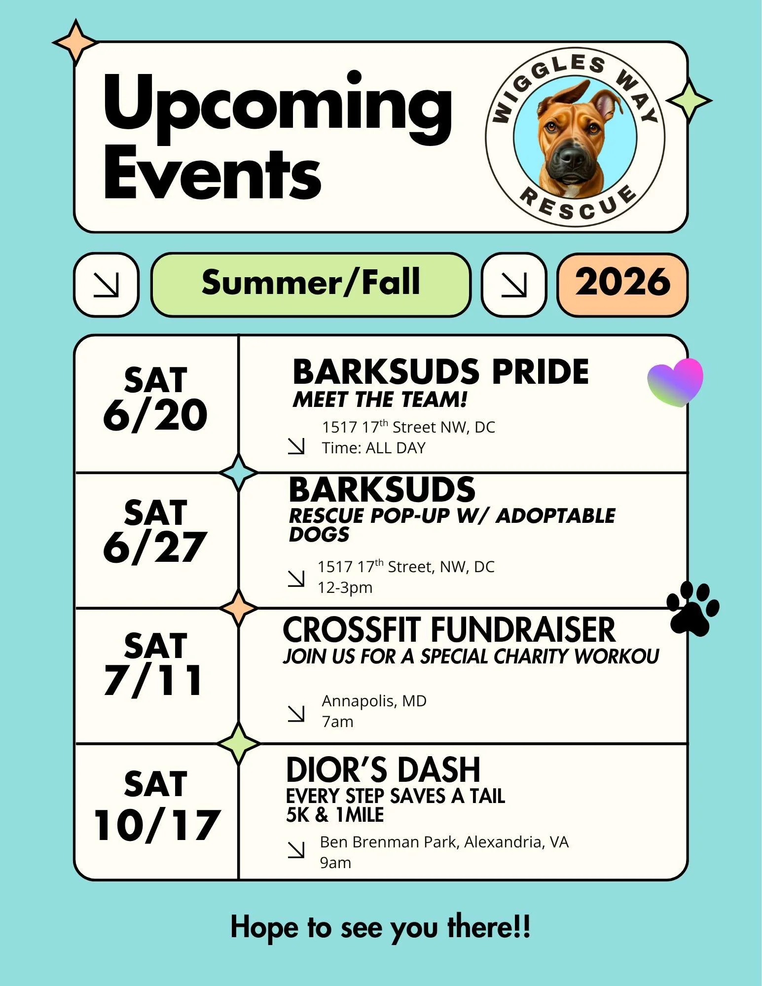 Mark your calendars! 🐾

We've got an exciting summer and fall ahead, and we'd love to see you at one (or all!) of our upcoming events.

Meet the Wiggles Way Rescue team, learn about fostering and adoption, shop merch, and maybe even meet your new be