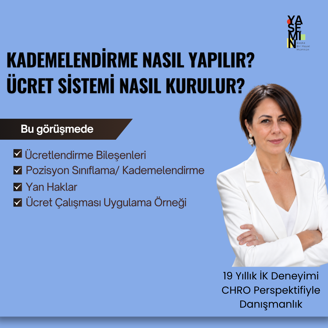 Pozisyon Kademelendirme Nasıl Yapılır ve Ücret Sistemi Nasıl Kurulur?