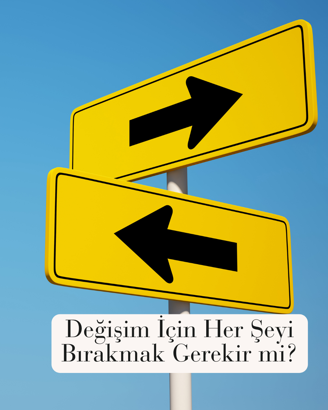 yol ayrımı tabelası