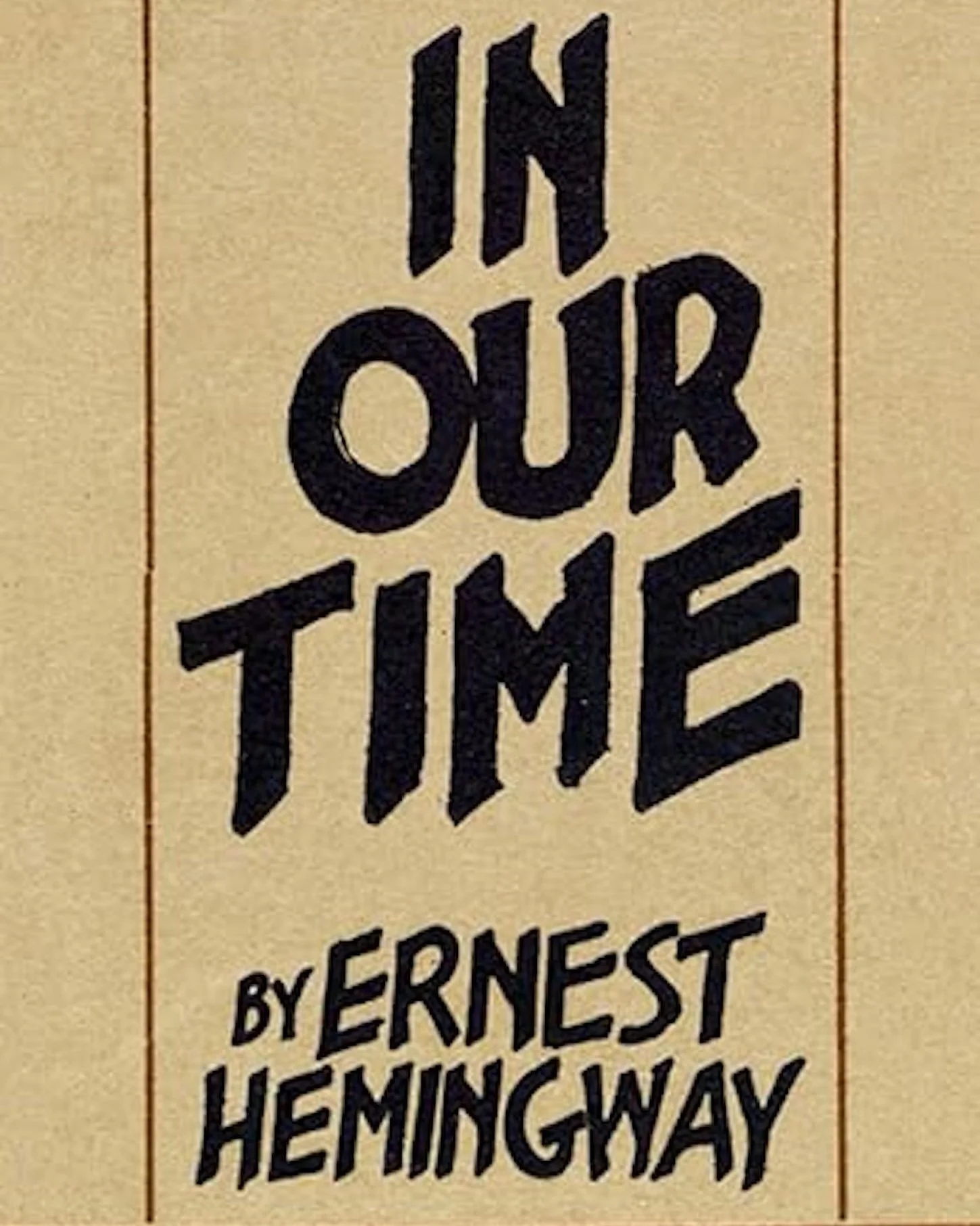 Hemingway Readings: In Our Time