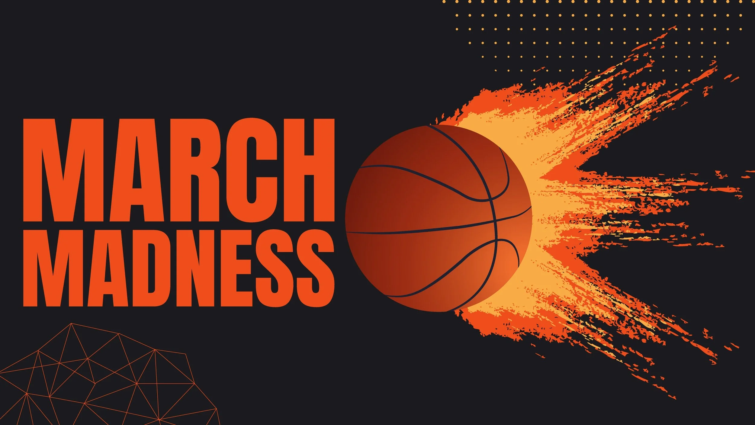 March Madness!