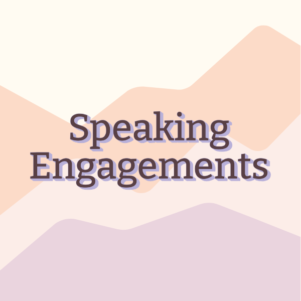 Speaking Engagements