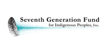 Seventh Generation Fund for Indigenous Peoples, Inc.