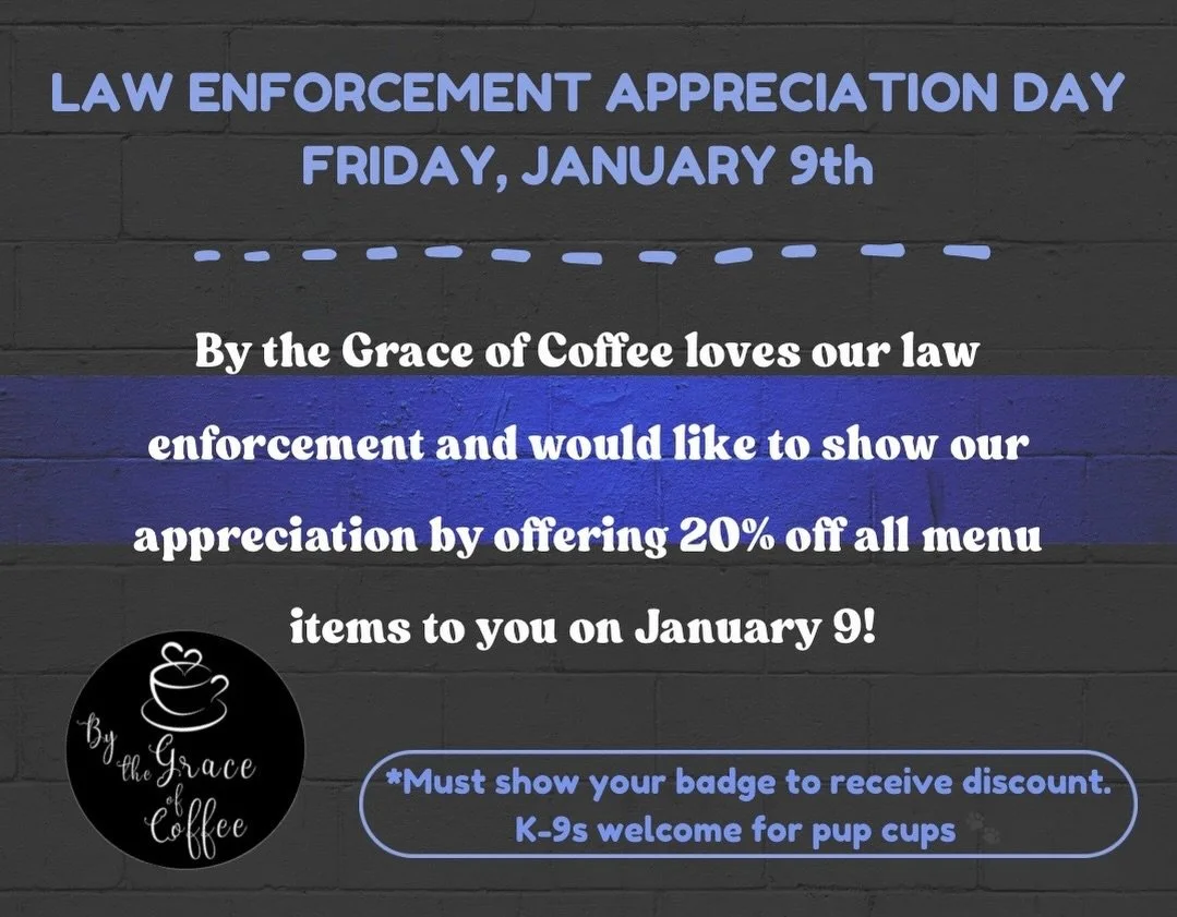 Calling all local law enforcement! 💙 

Come see us tomorrow and let us say a little thank you with a special discount just for you! 🖤 💙