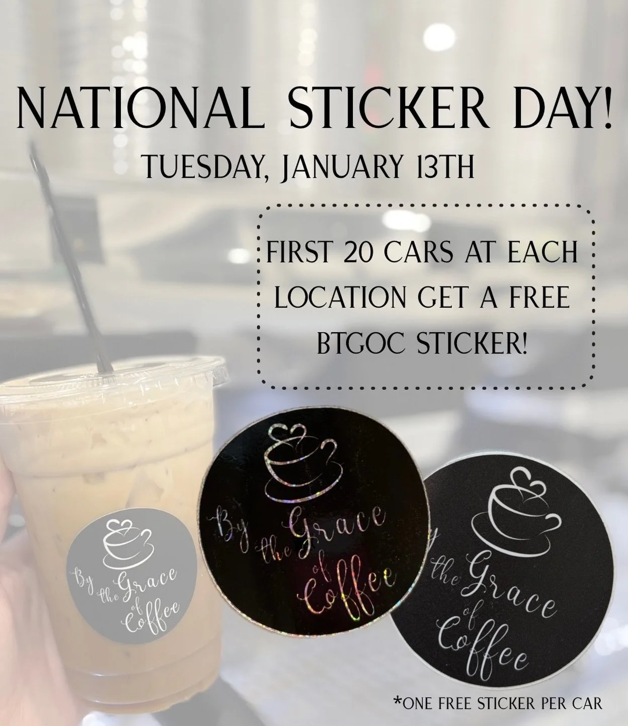 TOMORROW!!!!! 

Be sure to set your alarm for a few minutes earlier tomorrow and come through to snag an exclusive BTGOC sticker on #nationalstickerday