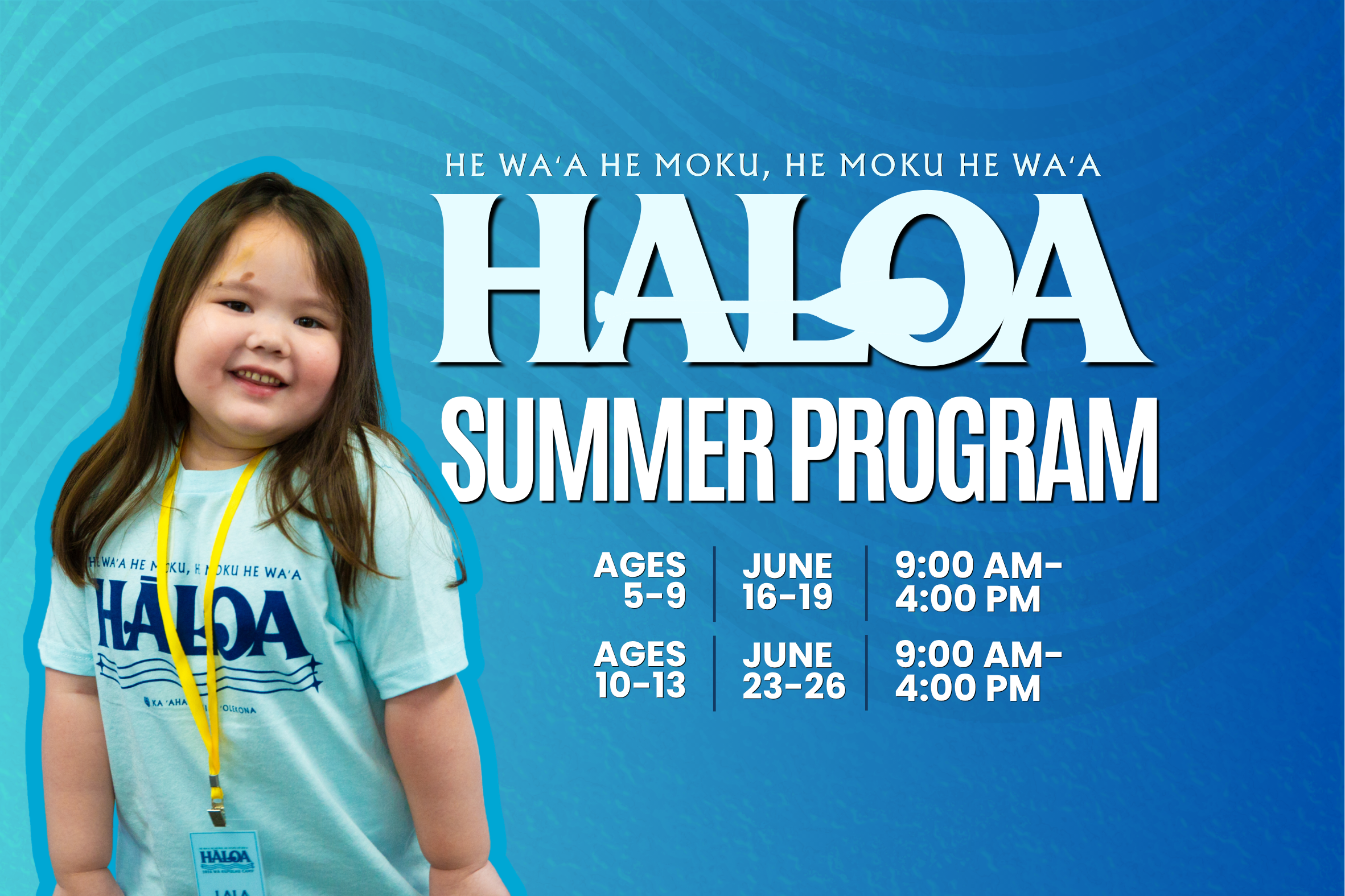 Hāloa Summer Program