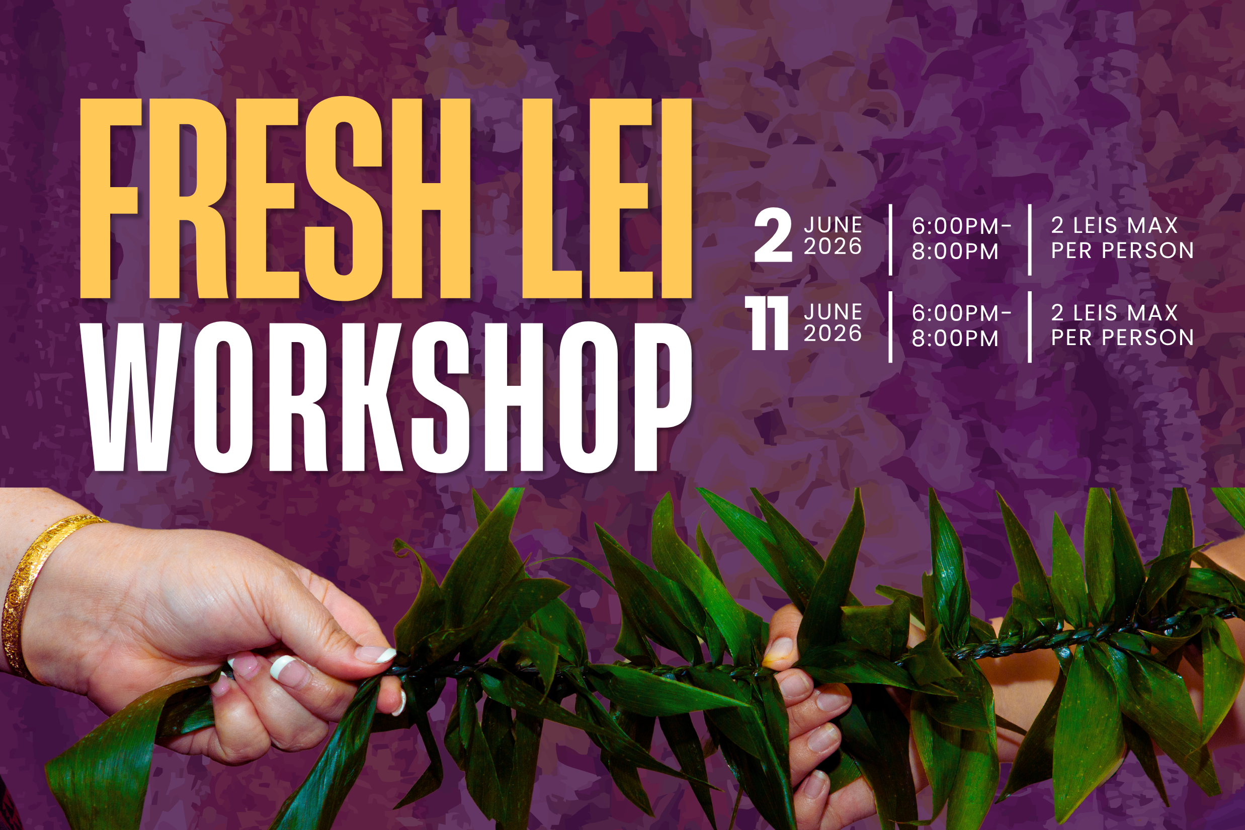 Fresh Lei Workshop