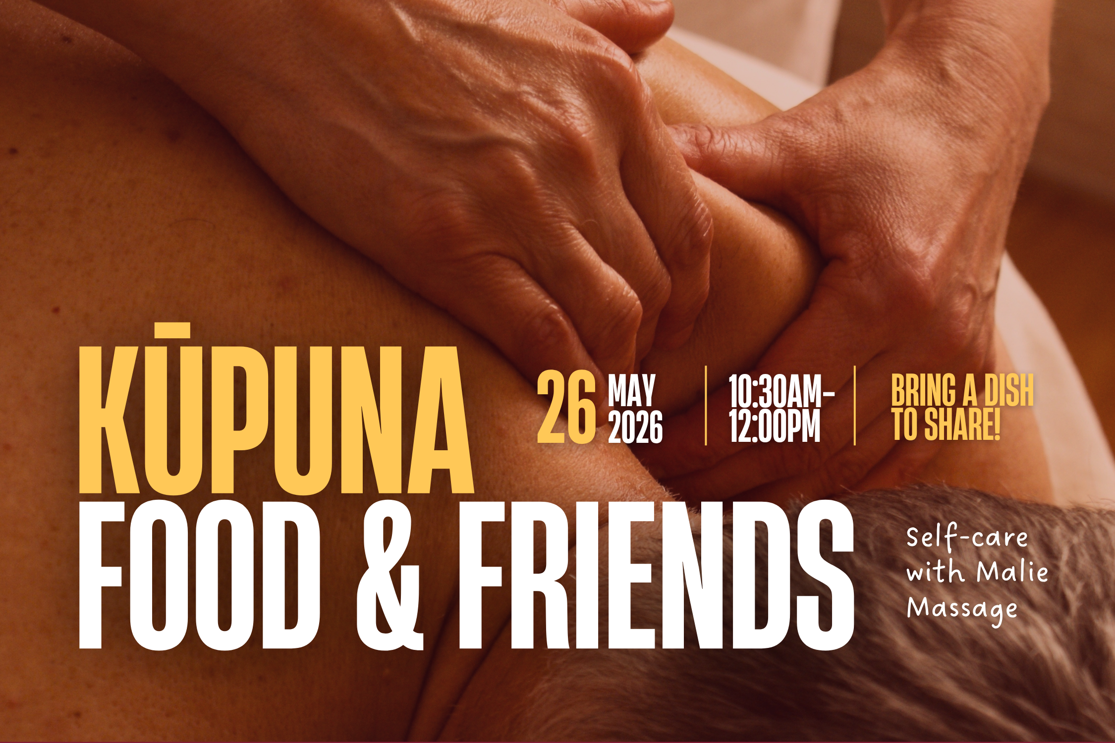 Kūpuna Food &amp; Friends - Self-care