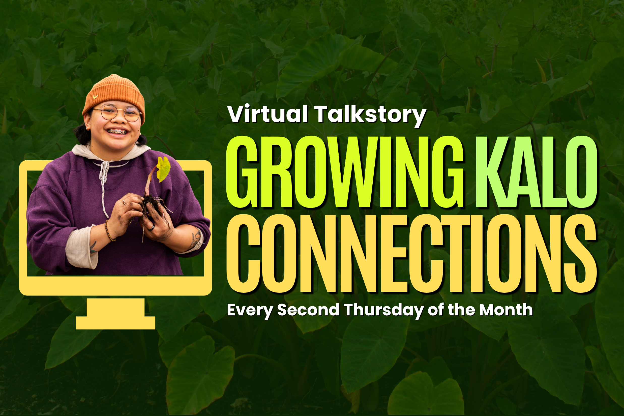 Virtual Talk Story: Growing Kalo Connections