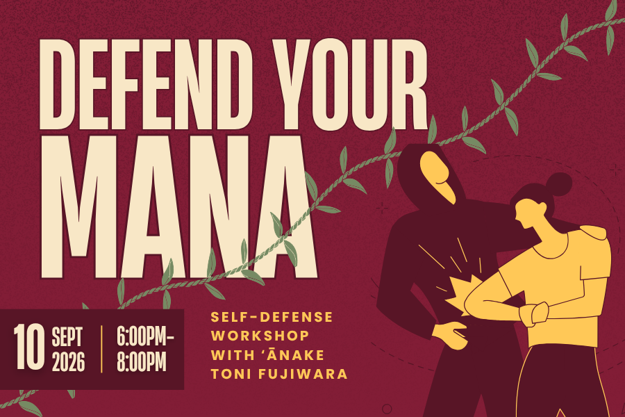 Defend Your Mana - Self-Defense Workshop