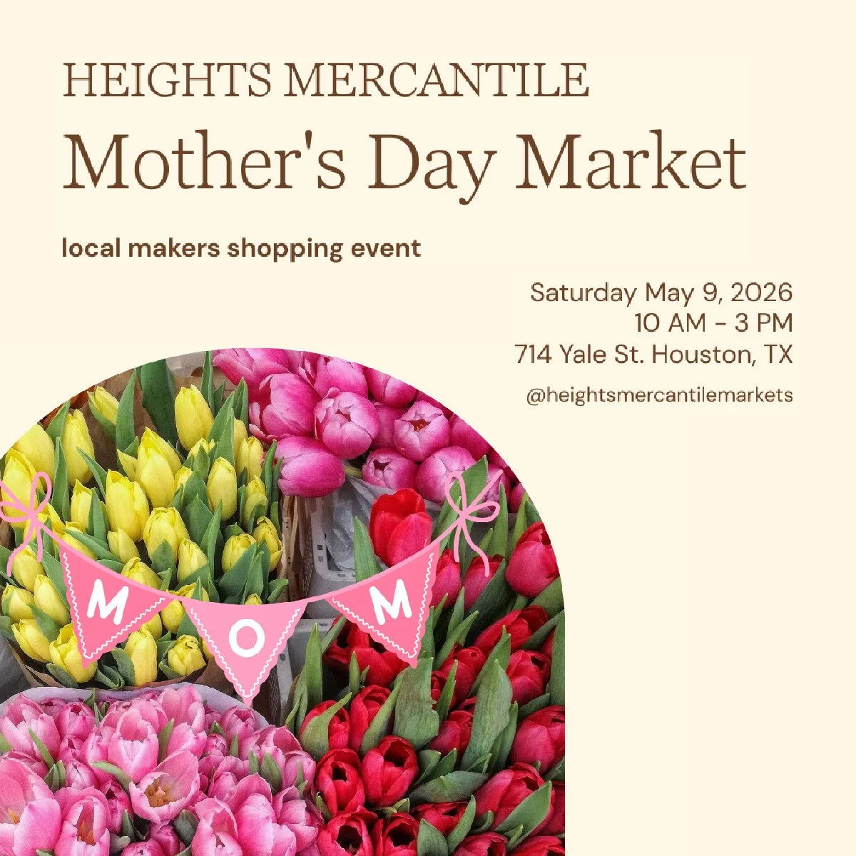 Heights Mercantile Mother's Day Market