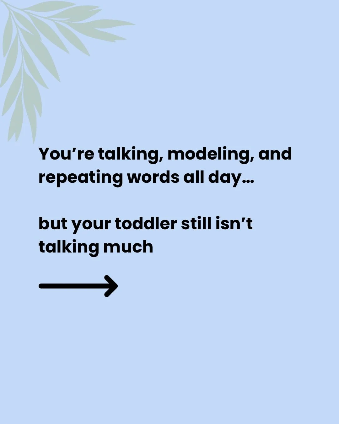 You can be doing everything &ldquo;right&rdquo;
and still feel like it&rsquo;s not working.
That&rsquo;s usually the moment parents start second-guessing everything.
But what I see over and over again is this:
It&rsquo;s not that you need more words,