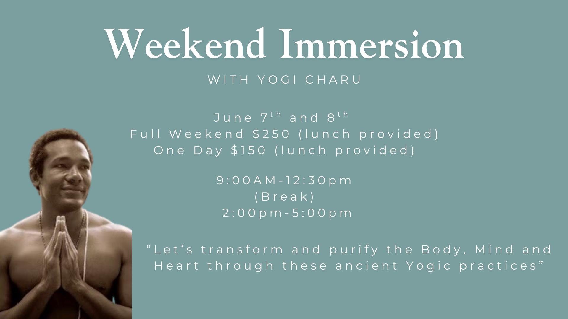 Yogi Charu Weekend Immersion