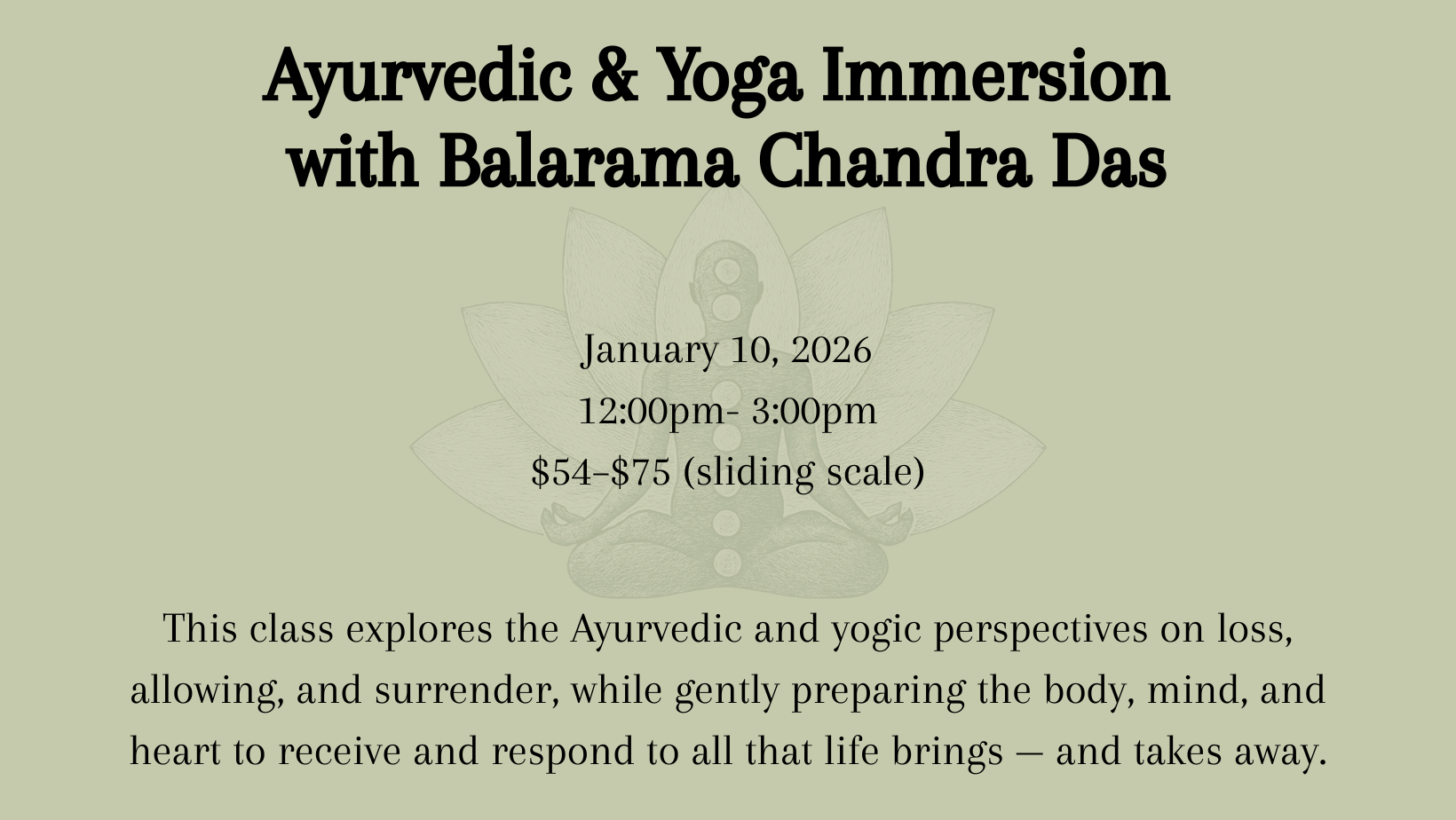 Ayurvedic & Yoga Immersion with Balarama Chandra Das