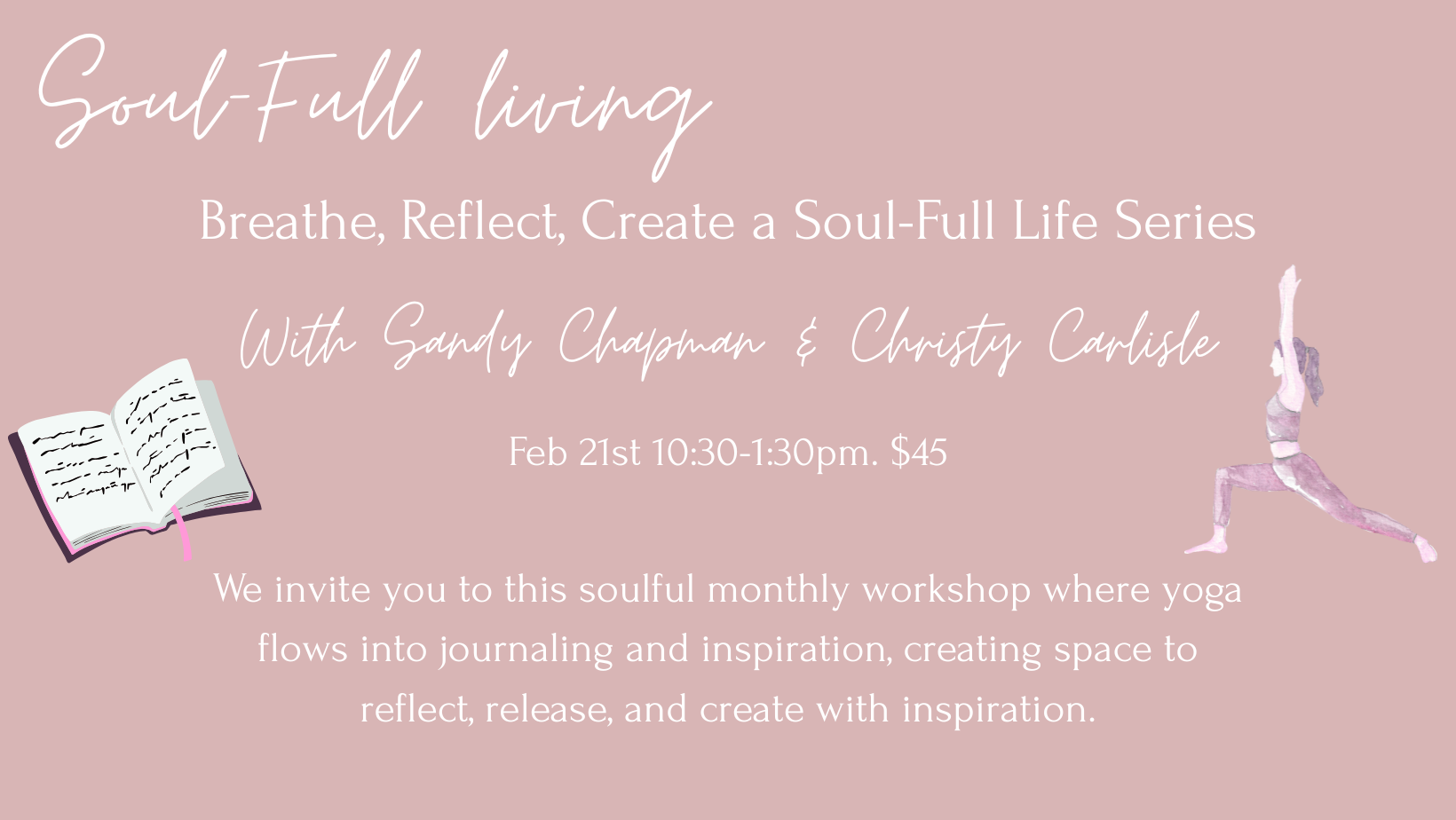 Soul-Full living with Sandy Chapman & Christy Carlisle