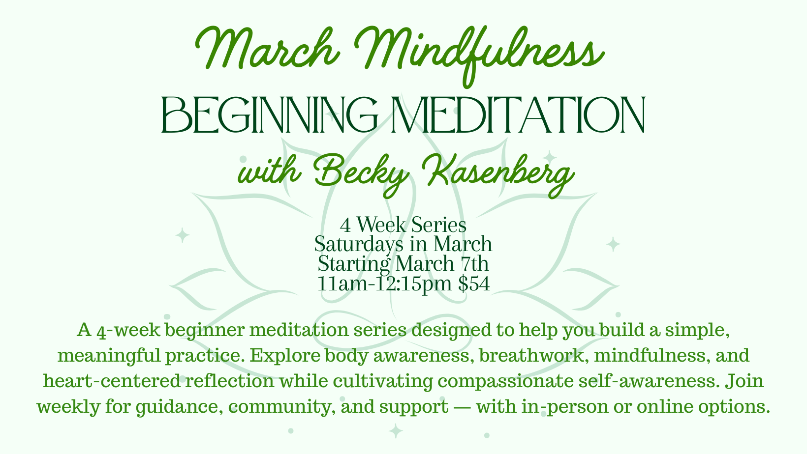 March Mindfulness, Beginning Meditation 4 Week Series