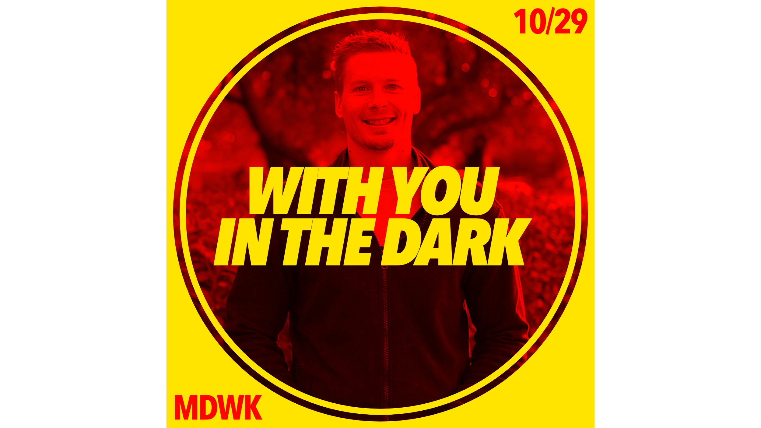 WITH YOU IN THE DARK