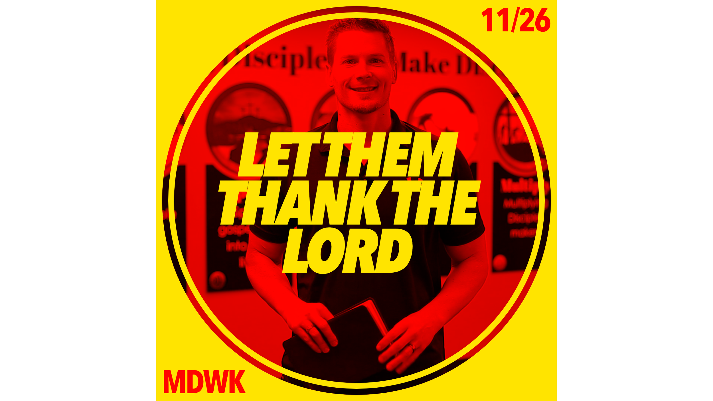 LET THEM THANK THE LORD