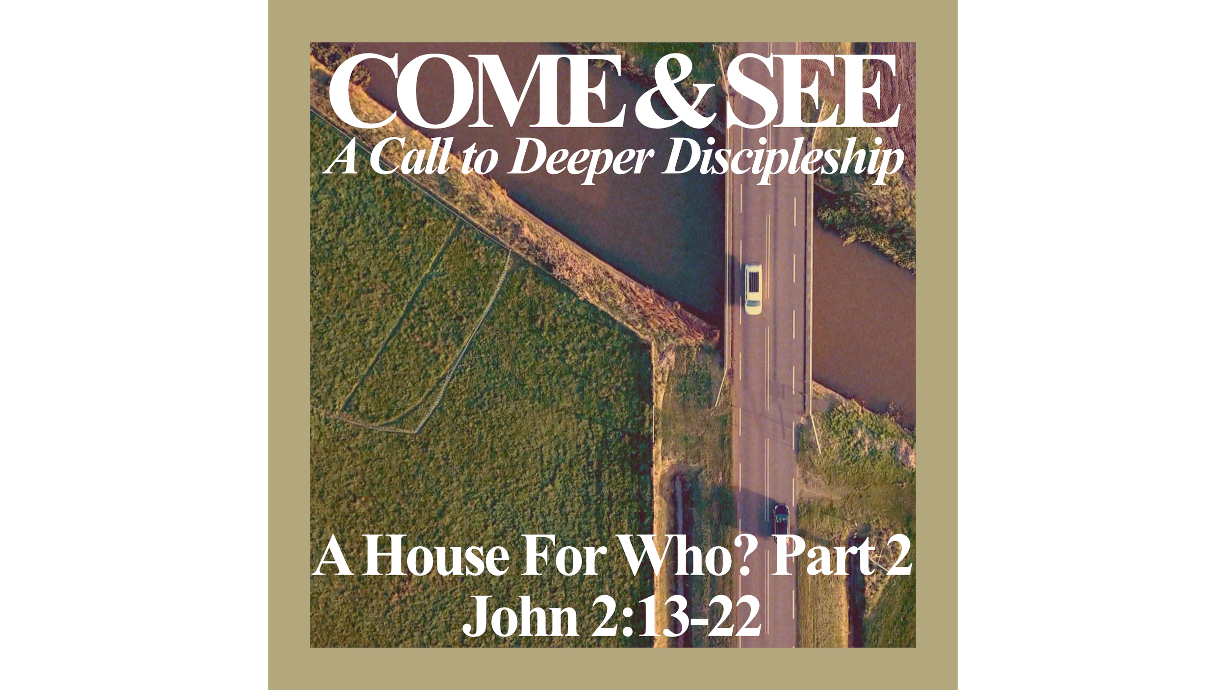 Come And See: “A House For Who? Part 2”