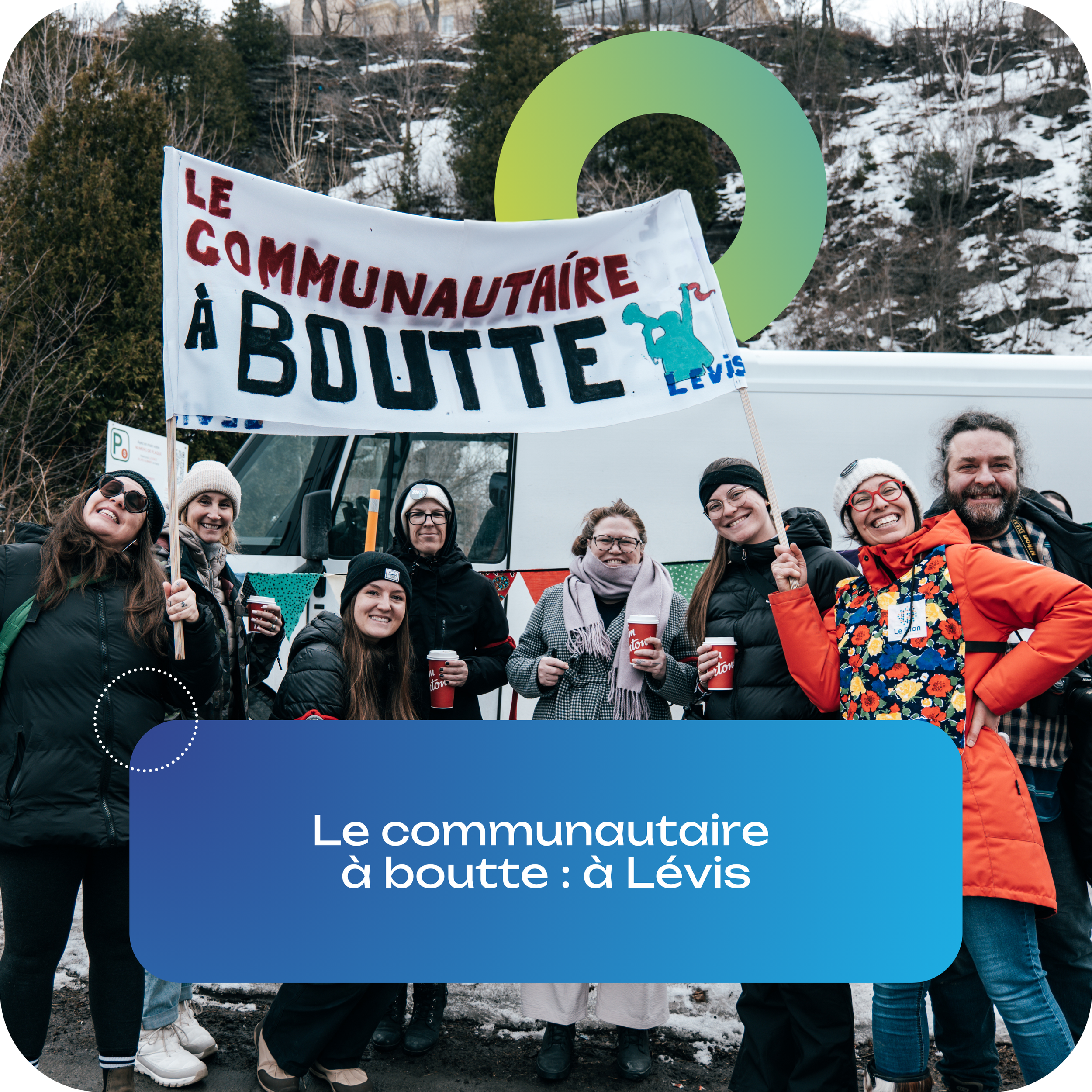 Le communautaire à boutte : retour sur deux semaines de mobilisation à Lévis