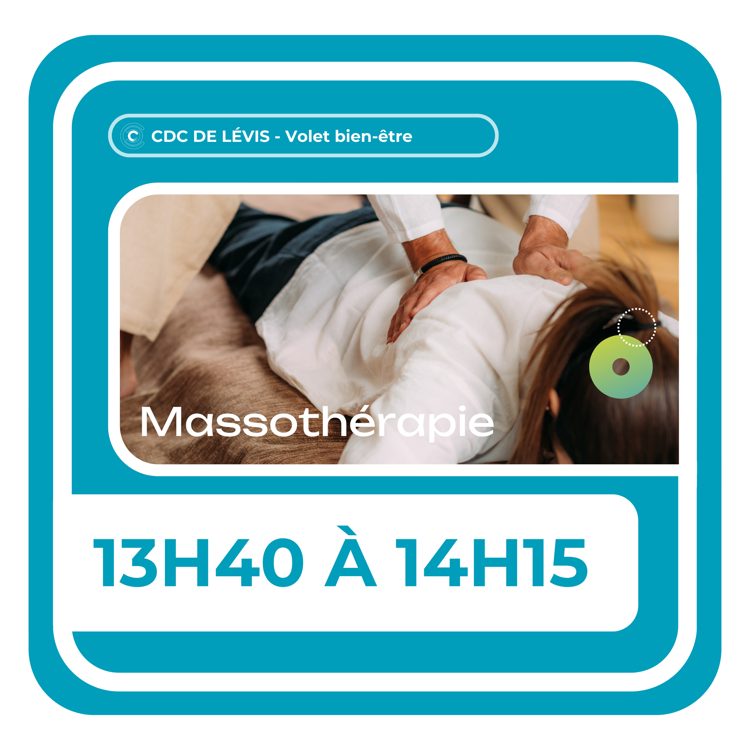 Massothérapie - Séance 7