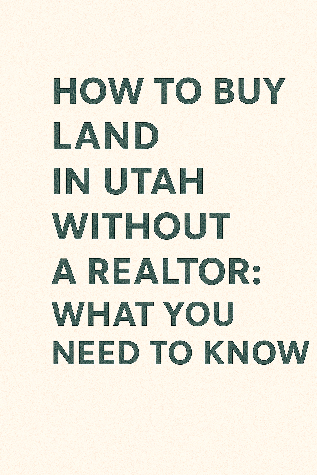 Can You Buy Land Without a Realtor?