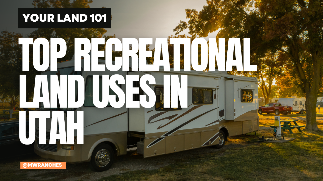 Top Recreational Land Uses in Utah
