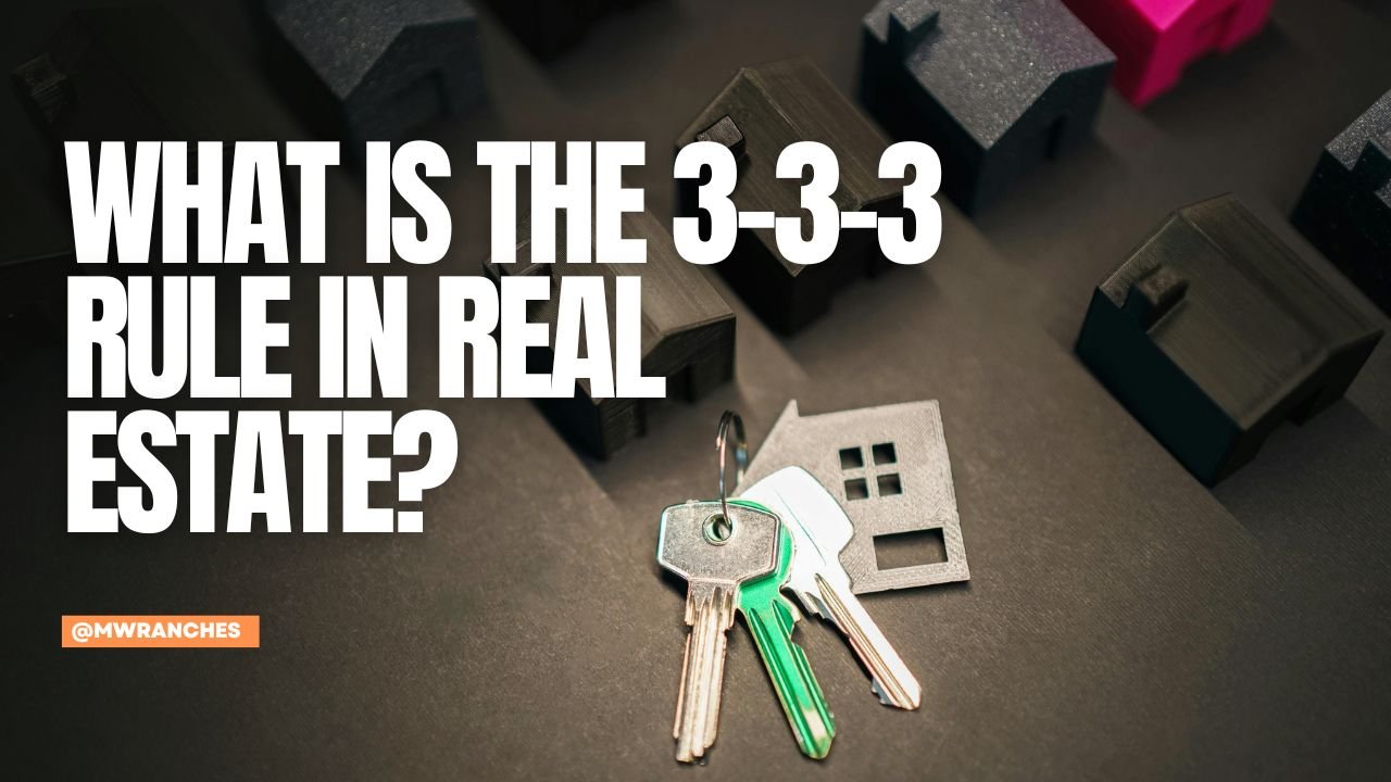 What is the 3-3-3 Rule in Real Estate?