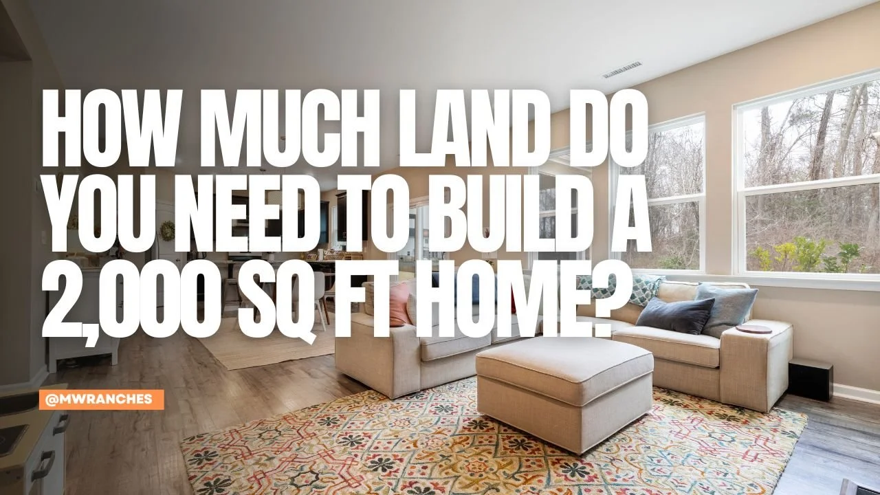 How Much Land Do You Need to Build a 2,000 Sq Ft Home?