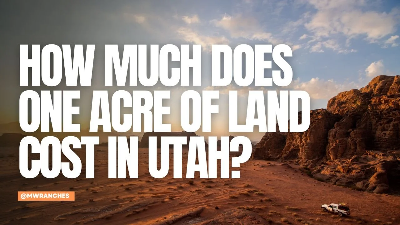 How Much Does One Acre of Land Cost in Utah?