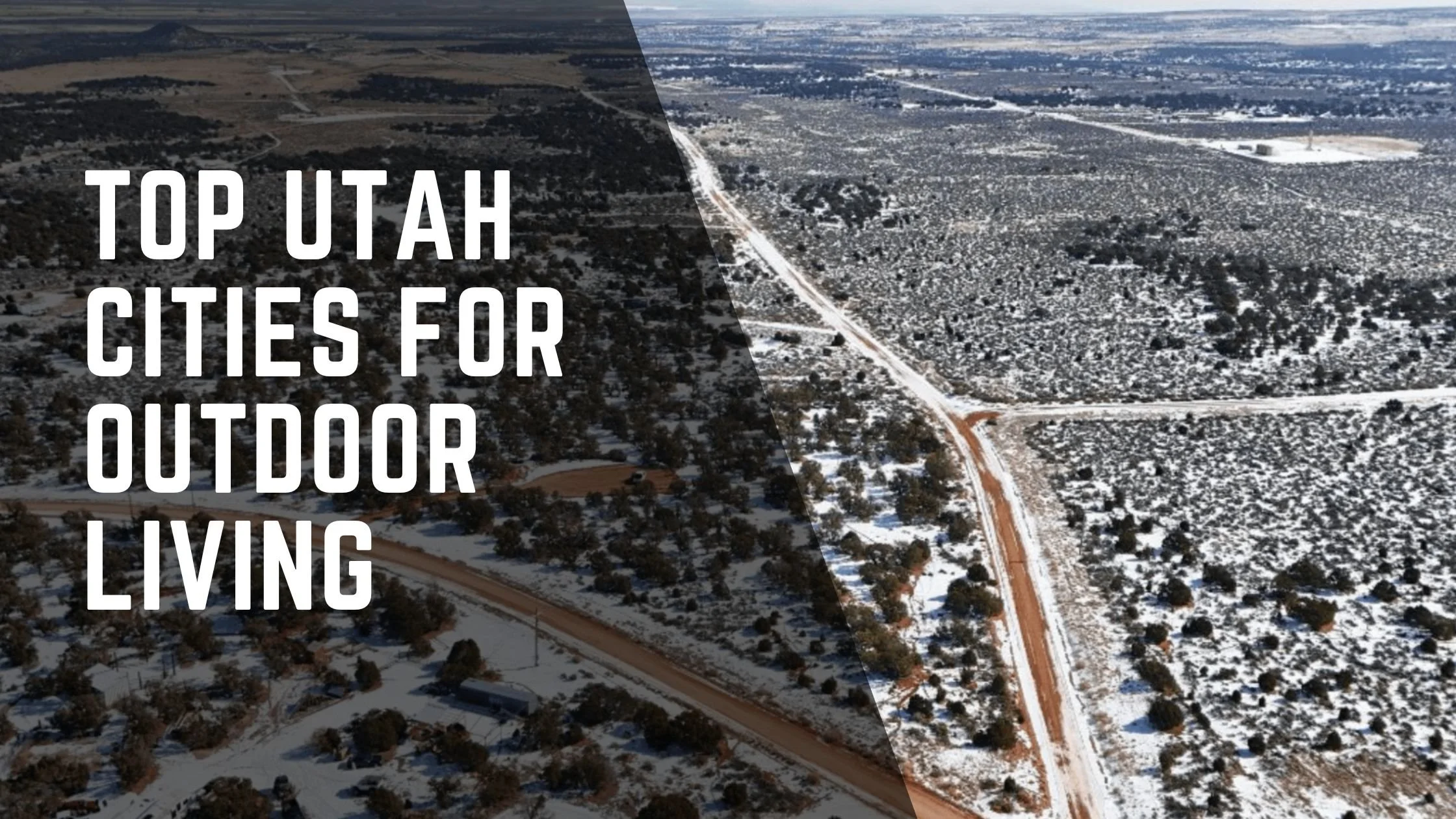 Top Utah Cities for Outdoor Living Homes (and Why Rural Markets Are the Hidden Gems)