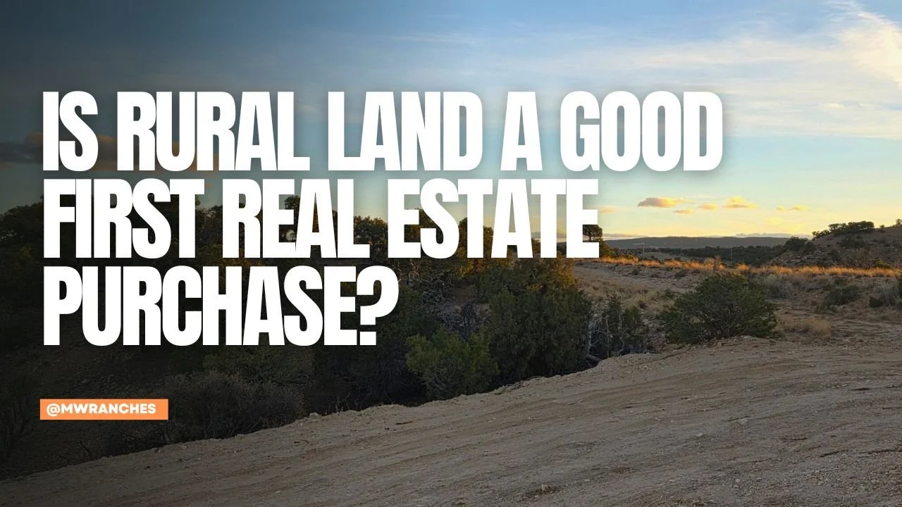 Is Rural Land a Good First Real Estate Purchase?